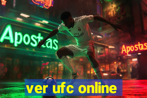 ver ufc online